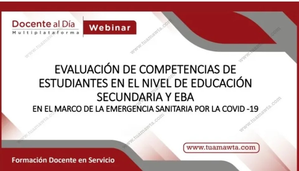 MINEDU: Evaluación de competencias de estudiantes del nivel Secundaria y EBA