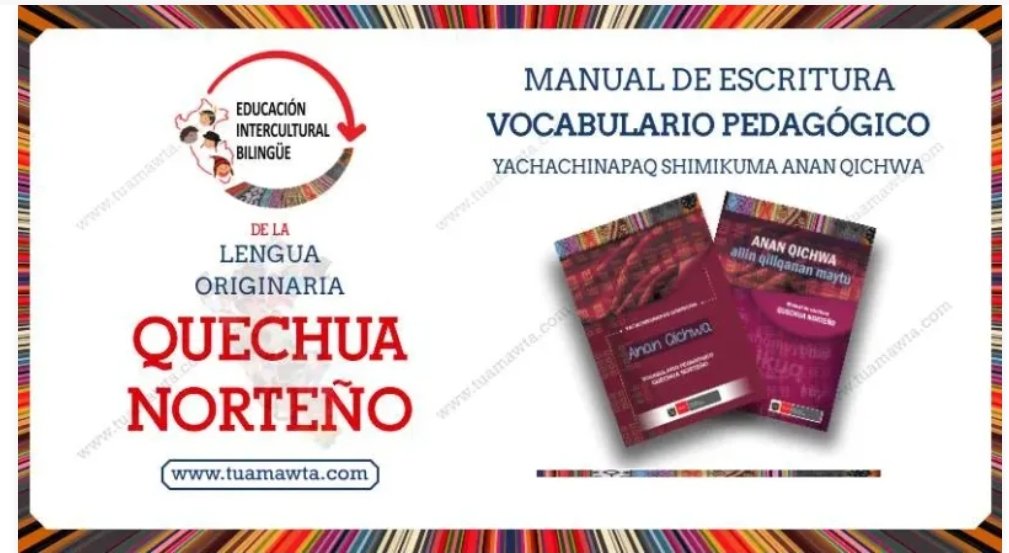 «Manual de escritura y vocabulario del Quechua Norteño»